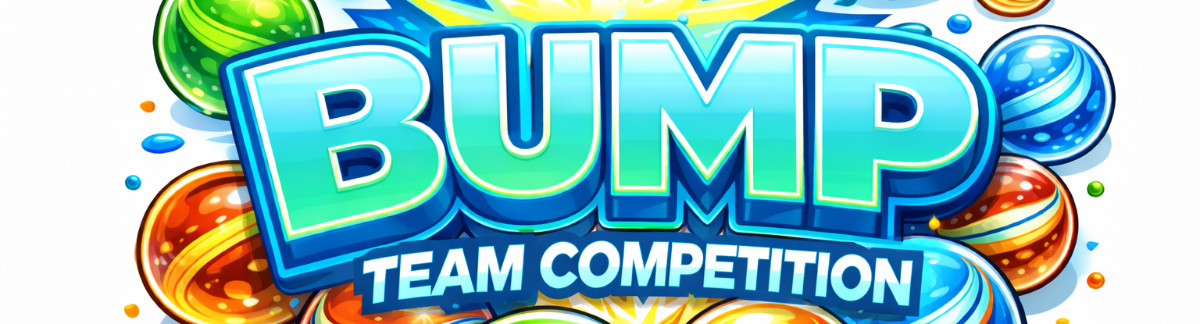 Bump Team Competition