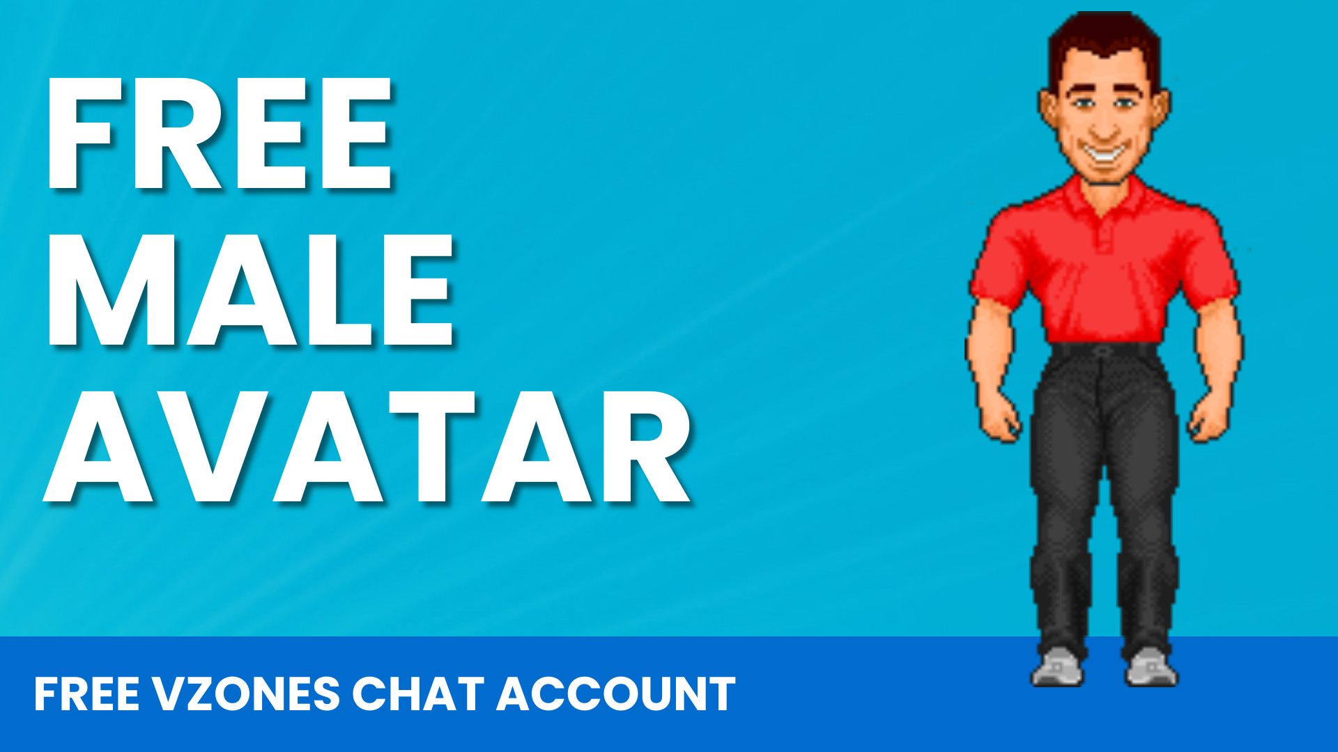 Free WorldsAway Chat – Male Avatar