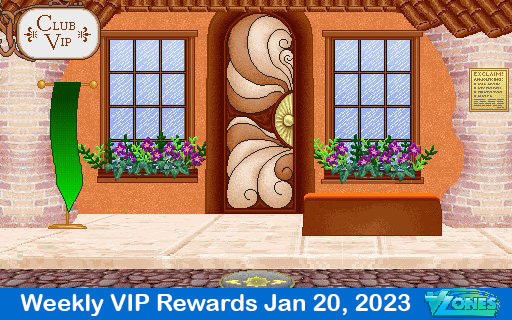 VIP Weekly Rewards January 20, 2023