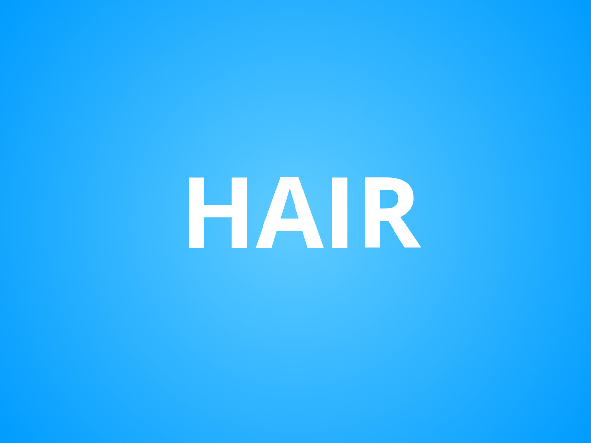 Hair