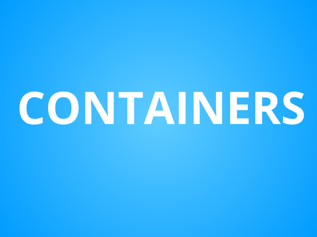 Containers